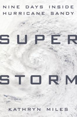 Superstorm Miles Kathryn 