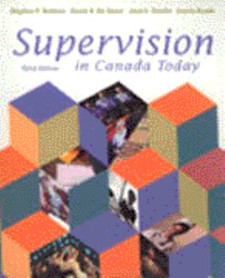 Supervision in Canada Today Condie Joan 