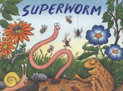 Superworm Donaldson Julia 