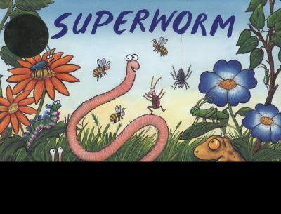Superworm Donaldson Julia 