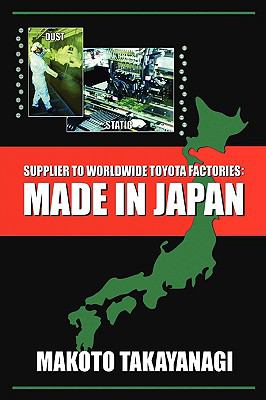 Supplier to Worldwide Toyota Factories Takayanagi Makoto 