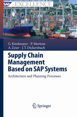 Supply Chain Management Based on SAP Systems 