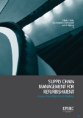Supply Chain Management for Refurbishment Professor Steven 