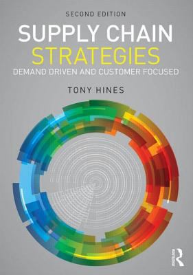Supply Chain Strategies Hines Tony 