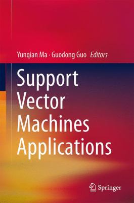 Support Vector Machines Applications 