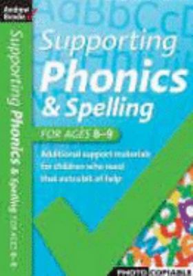 Supporting Phonics and Spelling Brodie Andrew 