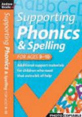 Supporting Phonics and Spelling Brodie Andrew 