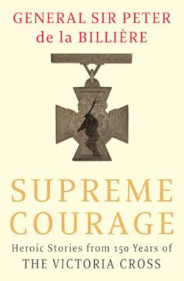 Supreme Courage Billiere Peter De 