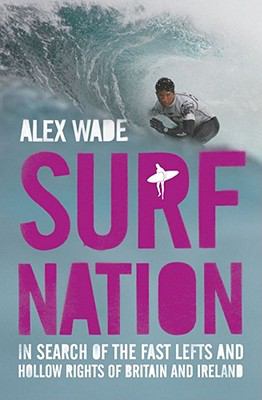 Surf Nation Alex Wade 
