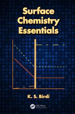 Surface Chemistry Essentials Birdi K S 