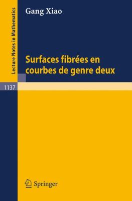 Surfaces Fibrees En Courbes de Genre Deux 