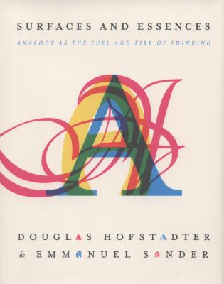 Surfaces and Essences Hofstadter Douglas 