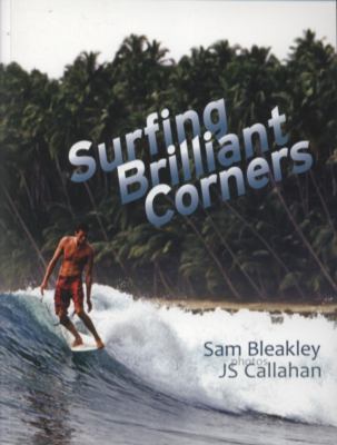 Surfing Brilliant Corners Bleakley Sam 