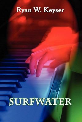Surfwater Ryan W Keyser 