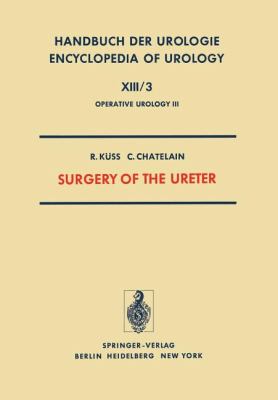 Surgery of the Ureter K Ss R 