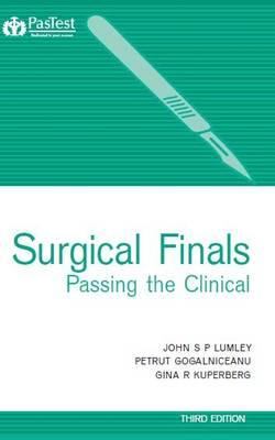 Surgical Finals Passing the Clinical Lumley John 