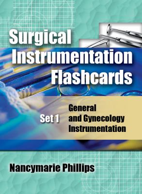 Surgical Instruments Flashcards Set 1 Phillips Nancymarie 