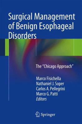 Surgical Management of Benign Esophageal Disorders 