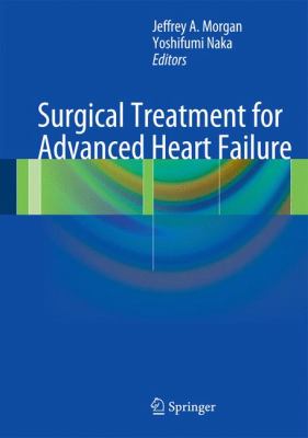 Surgical Treatment for Advanced Heart Failure 