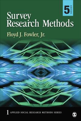 Survey Research Methods Fowler Floyd J 