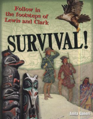 Survival Anita Ganeri Ganeri Anita 