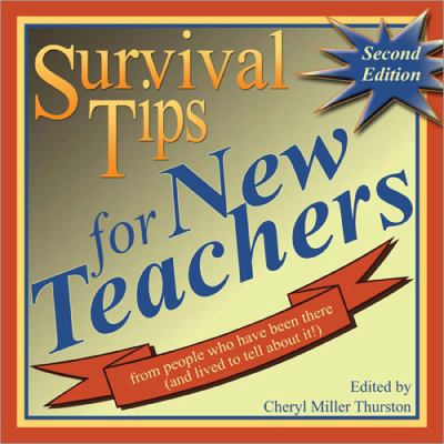 Survival Tips for New Teachers 