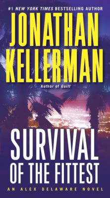 Survival of the Fittest Kellerman Jonathan 
