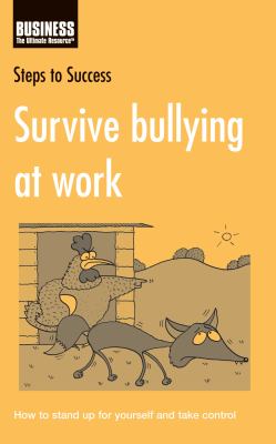 Survive Bullying at Work Clifford Lorenza 