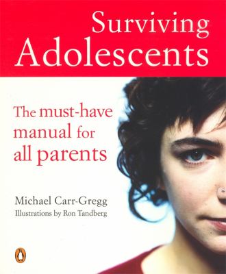 Surviving Adolescents Carr Gregg Michael 