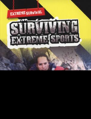 Surviving Extreme Sports Hile Lori 