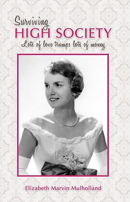 Surviving High Society Mulholland 