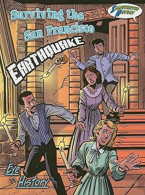 Surviving the San Francisco Earthquake 