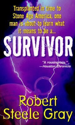 Survivor Gray Robert Steele 
