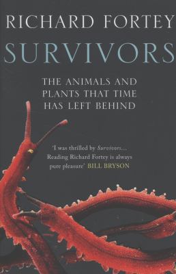 Survivors Fortey Richard 