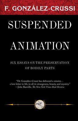 Suspended Animation Gonzalez Crussi F 
