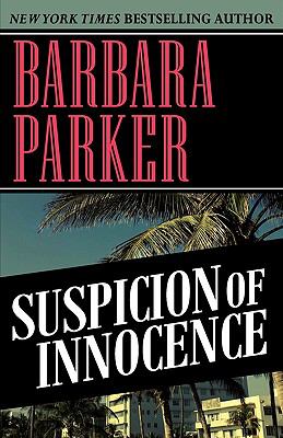 Suspicion of Innocence Barbara Parker 