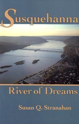 Susquehanna River of Dreams 