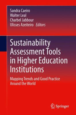 Sustainability Assessment Tools in Higher Education Institutions 