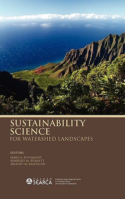 Sustainability Science for Watershed Landscapes 