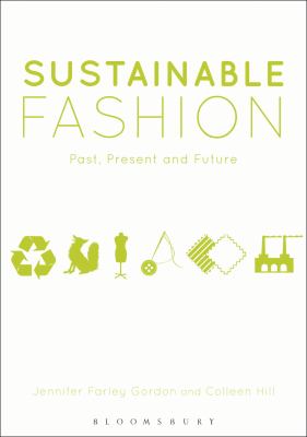 Sustainable Fashion Farley Gordon K 