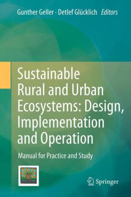 Sustainable Rural and Urban Ecosystems 