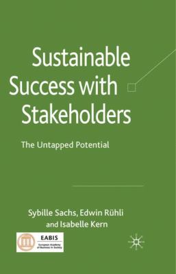 Sustainable Success with Stakeholders Sachs Sybille 