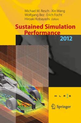 Sustained Simulation Performance 2012 Resch Michael 