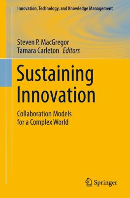 Sustaining Innovation MacGregor Steven P 