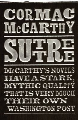 Suttree Cormac McCarthy McCarthy Cormac 