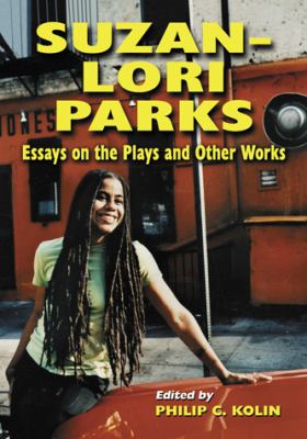 Suzan Lori Parks Kolin Philip C 