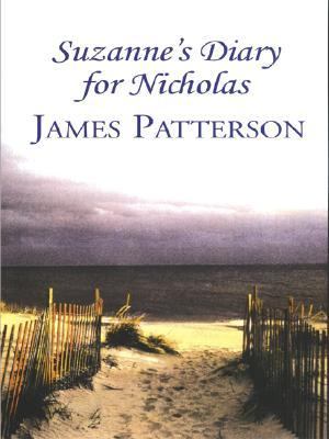 Suzanne s Diary for Nicholas Patterson James 