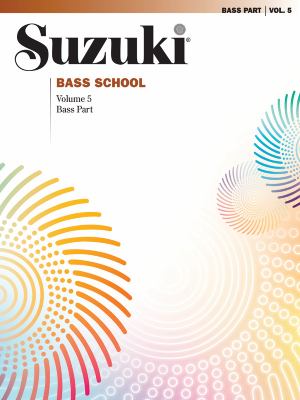 Suzuki Bass School Vol 5 