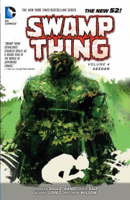 Swamp Thing Vol 4 Soule Charles 