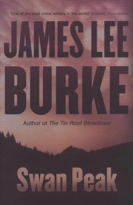 Swan Peak James Lee Burke 